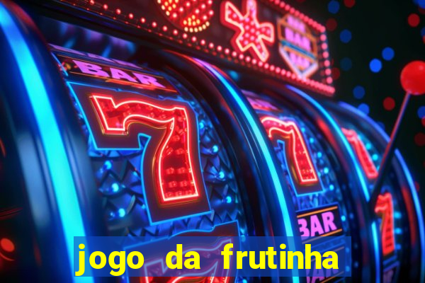 jogo da frutinha que paga no pix